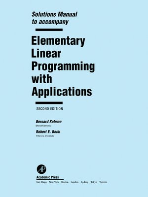 Solutions Manual To Accompany Elementary Linear Programming With ...